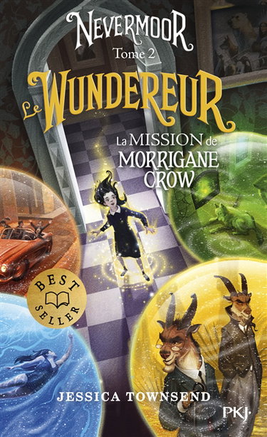 Couverture de Nevermoor. Vol. 2. Le Wundereur : la mission de Morrigane Crow par Jessica Townsend