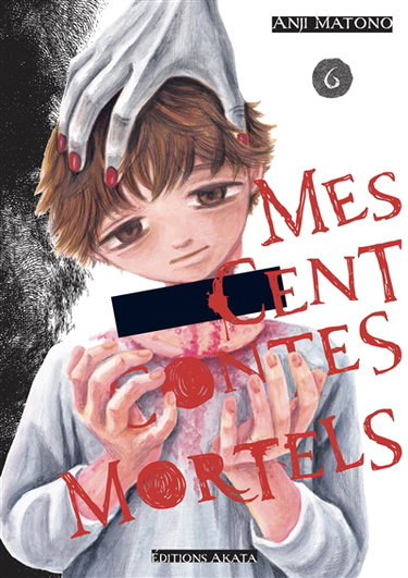 Couverture de Mes cent contes mortels. Vol. 6 par Anji Matono