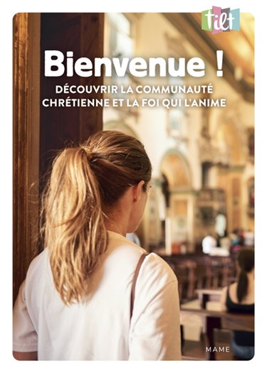 Couverture de Bienvenue ! : découvrir la communauté chrétienne et la foi qui l'anime par Isabelle Morel