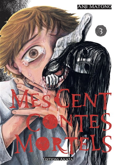 Couverture de Mes cent contes mortels. Vol. 3 par Anji Matono