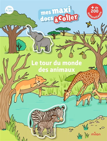 Couverture de Le Tour du monde des animaux : "Mes maxi docs à coller" par Stéphanie Ledu
