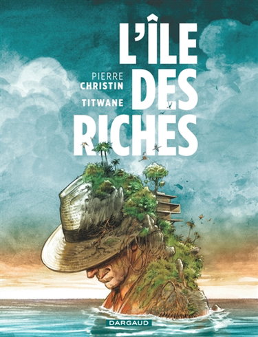 Couverture de L'île des riches par Pierre Christin