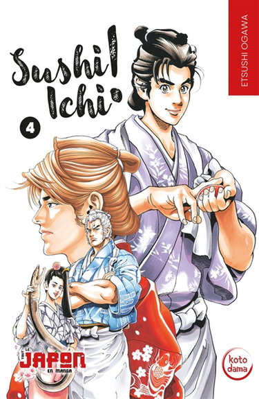 Couverture de Sushi Ichi !. Vol. 4 par Etsushi Ogawa
