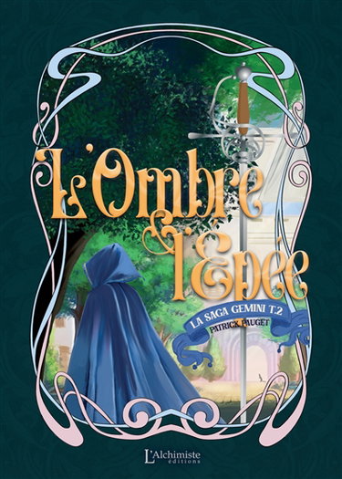 Couverture de La saga Gemini. Vol. 2. L'ombre & l'épée par Patrick Pauget