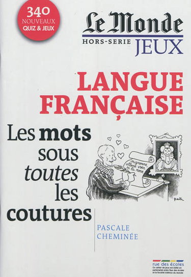 Couverture de Langue française : les mots sous toutes les coutures par Pascale Cheminée