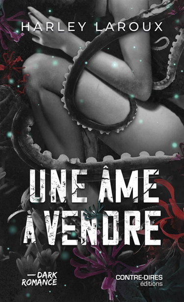 Couverture de Une âme à vendre par Harley Laroux