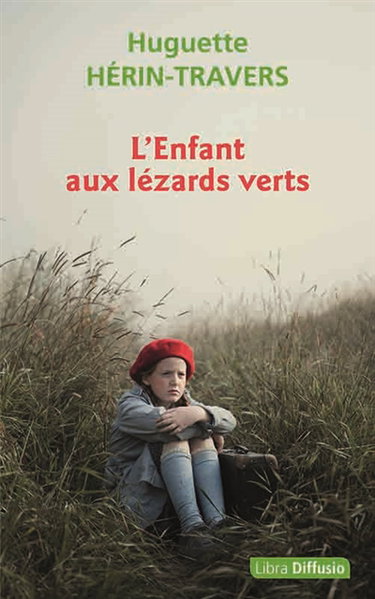 Couverture de L'enfant aux lézards verts par Huguette Hérin-Travers
