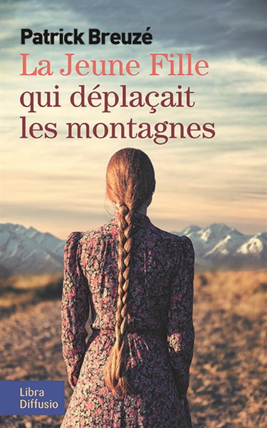 Couverture de La jeune fille qui déplaçait les montagnes