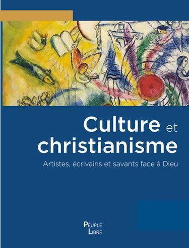 Couverture de Culture et christianisme : artistes, écrivains et savants face à Dieu par Xavier Dufour
