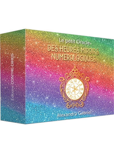 Couverture de Le petit oracle des heures miroirs numérologiques par Alexandra Gabriel