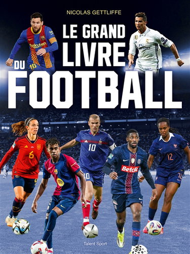 Couverture de Le grand livre du football par Nicolas Gettliffe