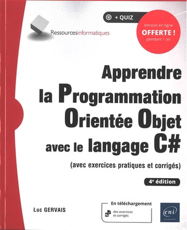 Couverture de Apprendre la programmation orientée objet avec le langage C# : avec exercices pratiques et corrigés par Luc Gervais