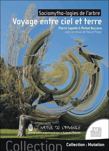 Couverture de Sociomytho-logies de l'arbre : voyage entre ciel et terre par Michel Boccara