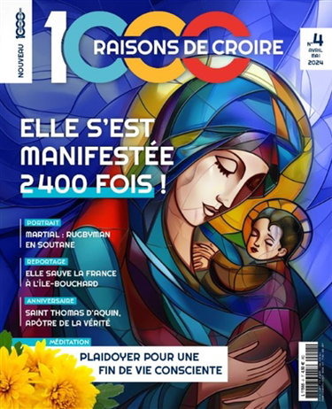 Couverture de 1.000 raisons de croire, n° 4. Elle s'est manifestée 2.400 fois !