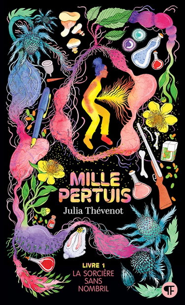 Couverture de Mille pertuis. Vol. 1. La sorcière sans nombril