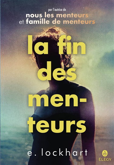 Couverture de La fin des menteurs