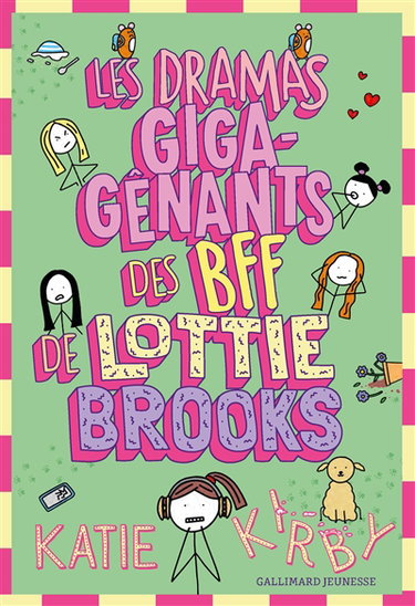 Couverture de Lottie Brooks. Vol. 6. Les dramas giga-gênants des BFF de Lottie Brooks