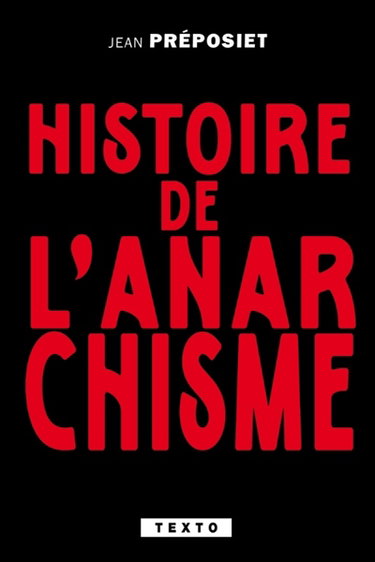 Couverture de Histoire de l'anarchisme