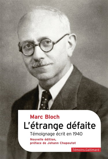Couverture de L'étrange défaite : témoignage écrit en 1940