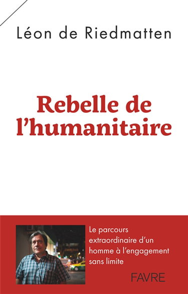 Couverture de Rebelle de l'humanitaire