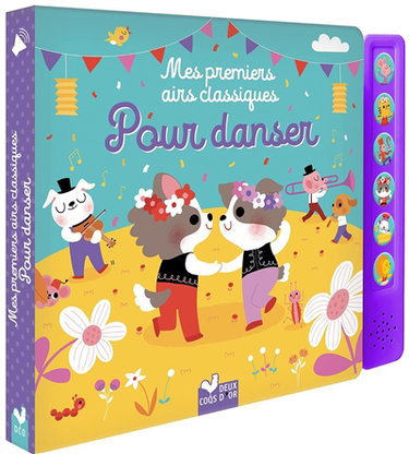 Couverture de Mes premiers airs classiques pour danser