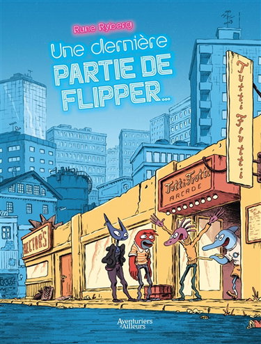 Couverture de Une dernière partie de flipper...