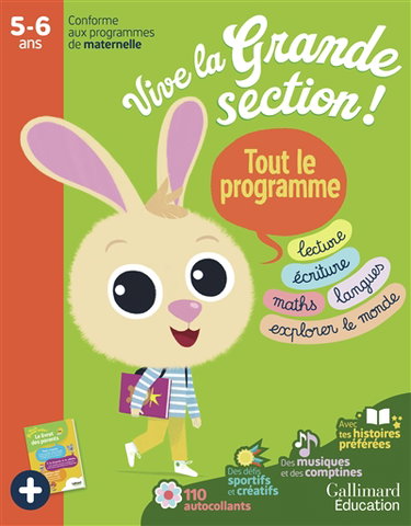 Couverture de Vive la grande section ! Tout le programme, 5-6 ans : lecture, écriture, maths, langues, explorer le monde : conforme aux programmes de maternelle