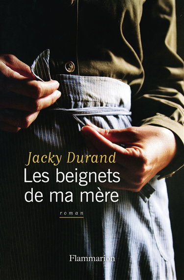Couverture de Les beignets de ma mère