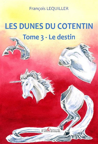 Couverture de Les dunes du Cotentin. Vol. 3. Le destin