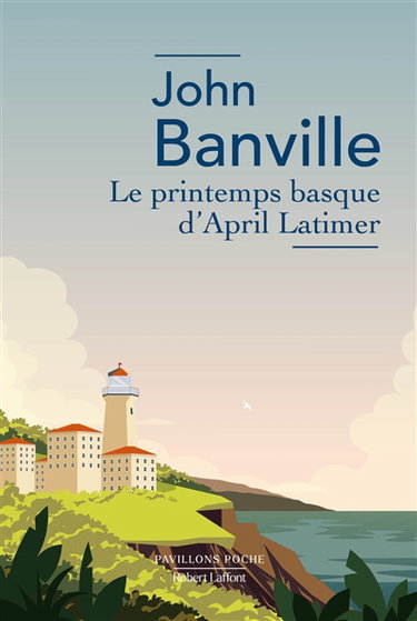 Couverture de Le printemps basque d'April Latimer