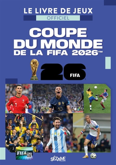 Couverture de Coupe du monde de la FIFA 2026 : le livre de jeux officiel