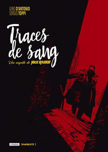Couverture de Une enquête de Nick Raider. Traces de sang