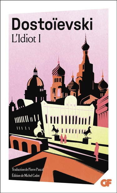 Couverture de L'idiot. Vol. 1