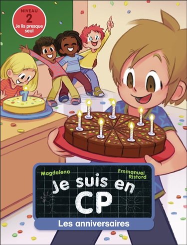 Couverture de Je suis en CP. Vol. 10. Les anniversaires : niveau 2 par Magdalena