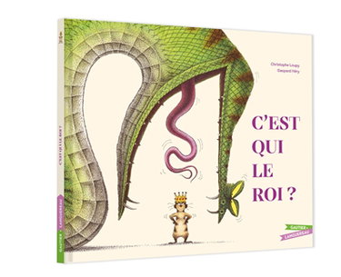 Couverture de C'est qui le roi ?