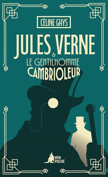 Couverture de Jules Verne & le gentilhomme cambrioleur