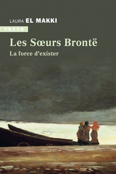Couverture de Les soeurs Brontë : la force d'exister