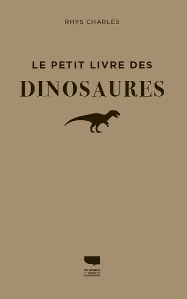 Couverture de Le petit livre des dinosaures