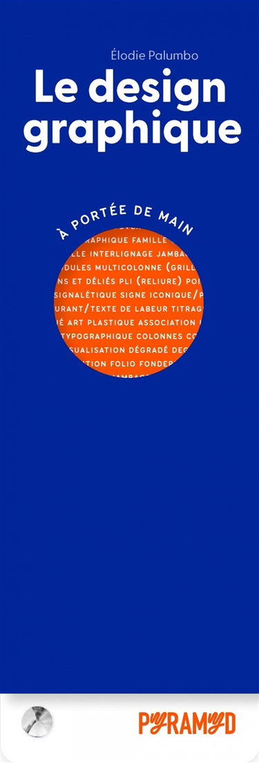 Couverture de Le design graphique : à portée de main