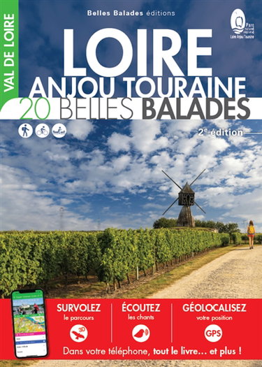 Couverture de Loire, Anjou, Touraine, Val de Loire : 20 belles balades