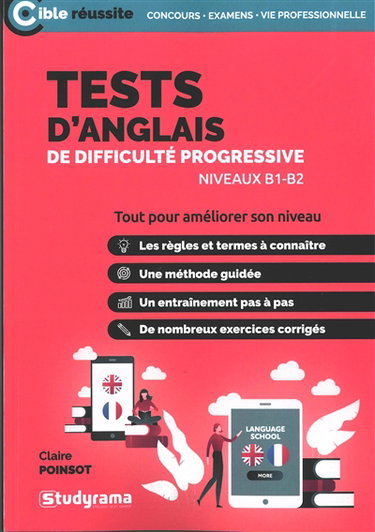 Couverture de Tests d'anglais de difficulté progressive : niveau B1-B2 : tout pour améliorer son niveau