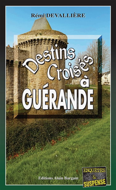 Couverture de Destins croisés à Guérande
