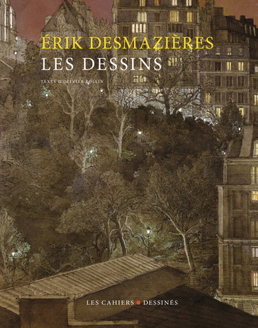 Couverture de Erik Desmazières : les dessins