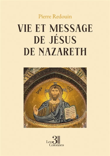Couverture de Vie et message de Jésus de Nazareth
