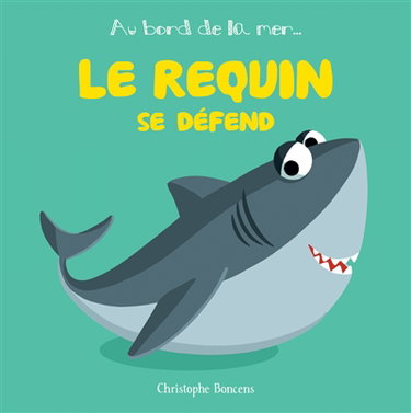 Couverture de Le requin se défend