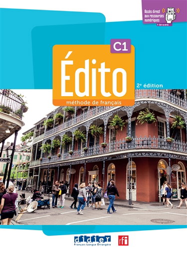 Couverture de Edito, méthode de français, niveau C1