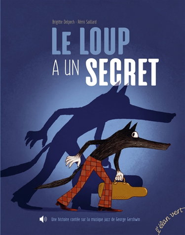 Couverture de Le loup a un secret