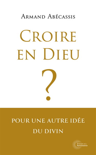 Couverture de Croire en Dieu ? : pour une autre idée du divin