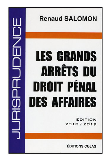 Couverture de Les grands arrêts du droit pénal des affaires