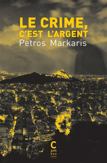 Couverture de Le crime, c'est l'argent